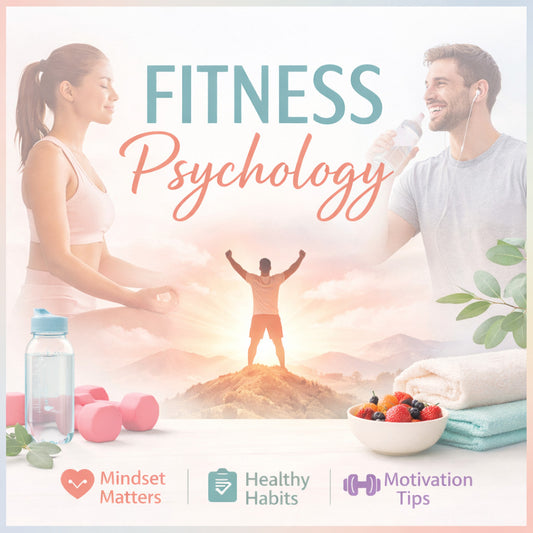 Fitness Psychology | Empowered Fitness Mindset Guide | PDF/DOCX