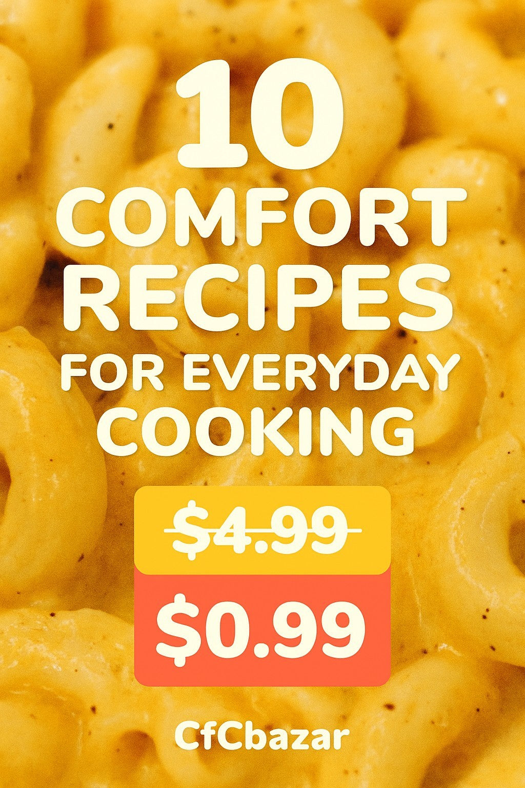 Easy Comfort Food Recipes: 10 Quick, Budget‑Friendly Meals for Everyday Cooking